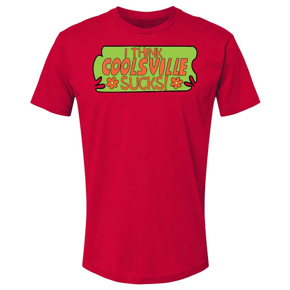 I Think Coolsville Sucks - Red - 7