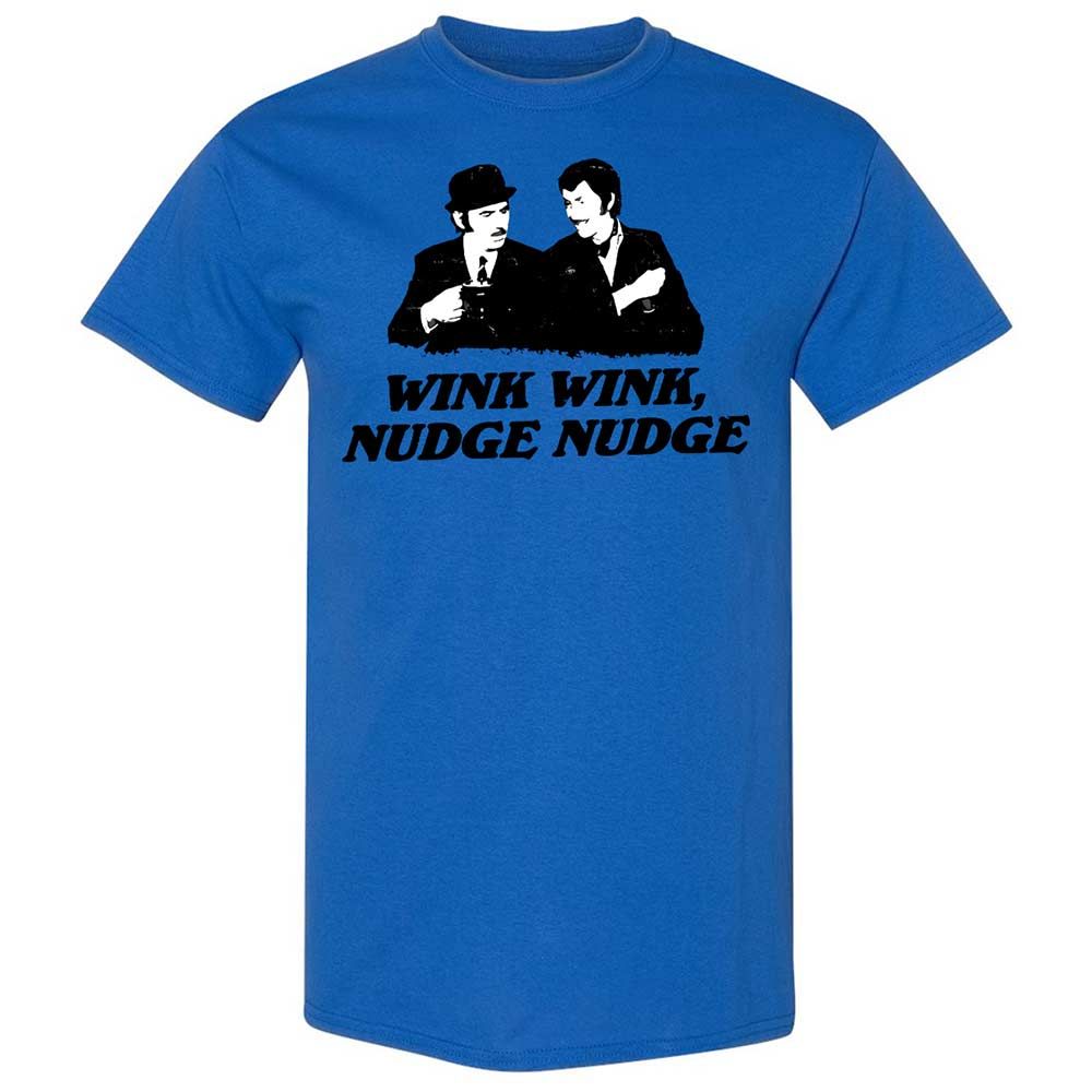 Wink Wink, Nudge Nudge - Royal - 7