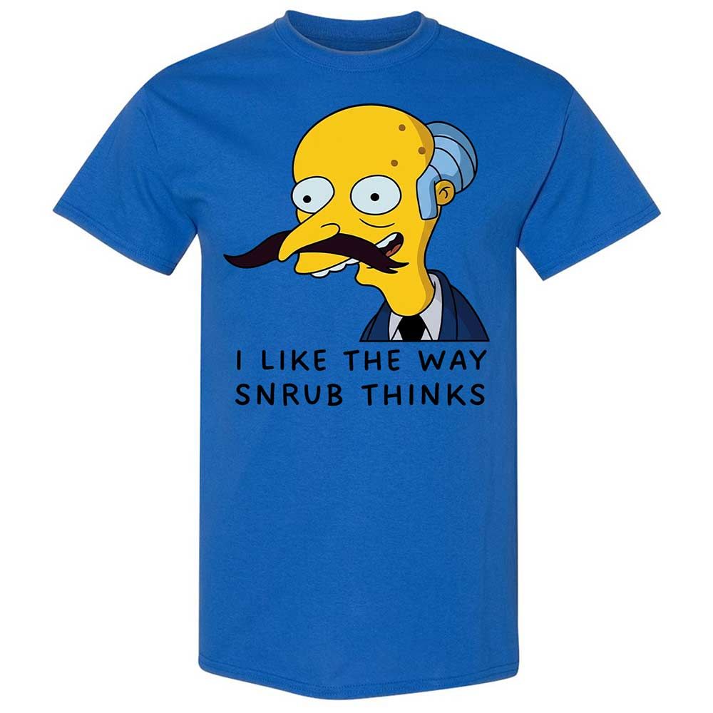 I Like the Way Snrub Thinks - Royal - 7