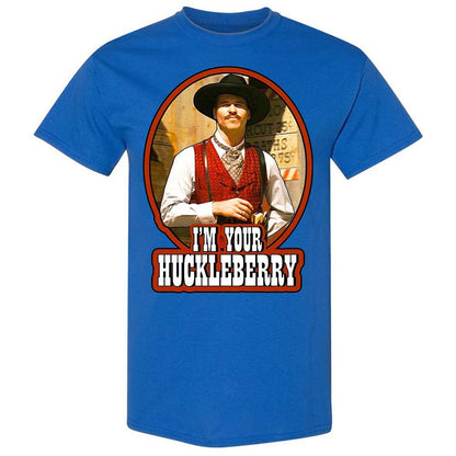 I'm Your Huckleberry - Royal - 7