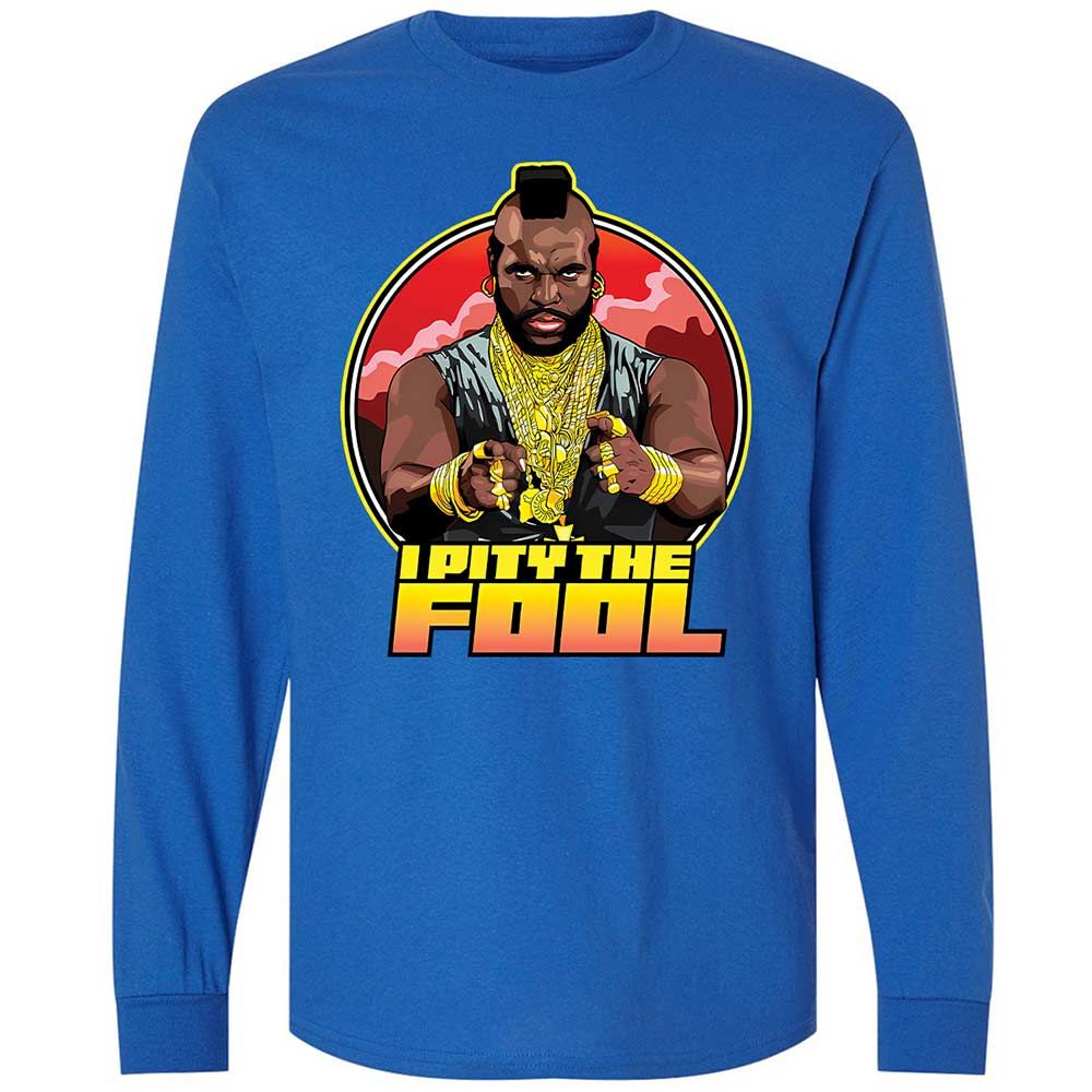 I Pity the Fool - Royal - 7