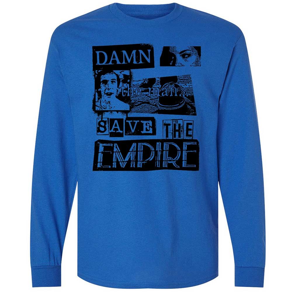Damn the man. Save the empire - Royal - 7