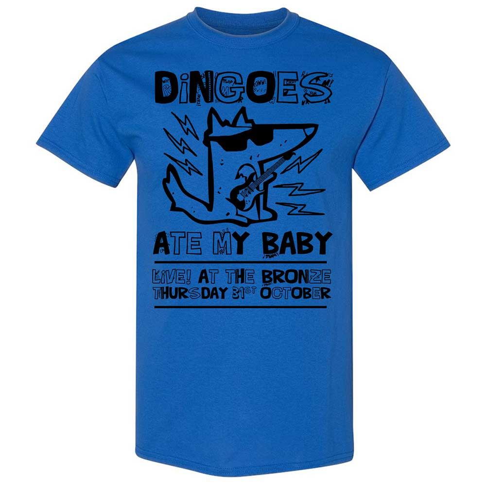 Dingoes Ate My Baby - Royal - 7