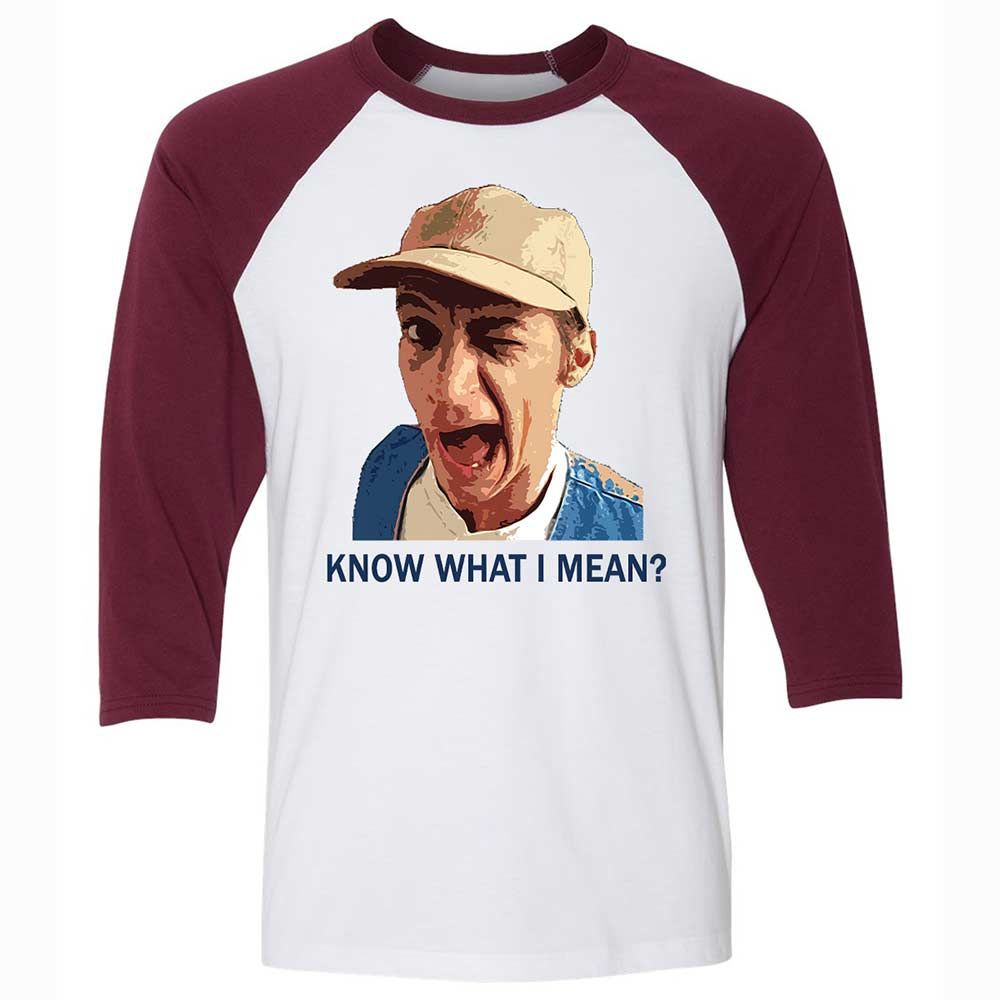 Know what I mean - White/Maroon - 7