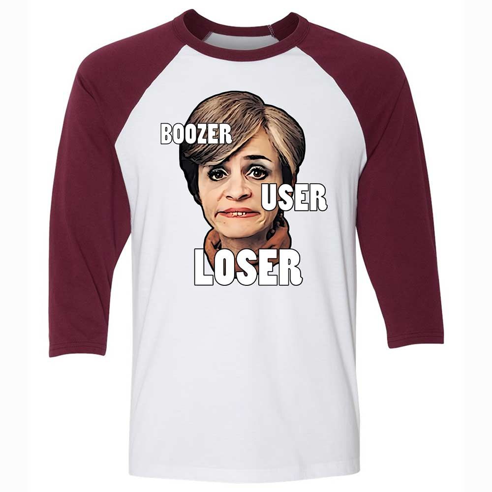 I was a boozer, a user, and a loser - White/Maroon - 7