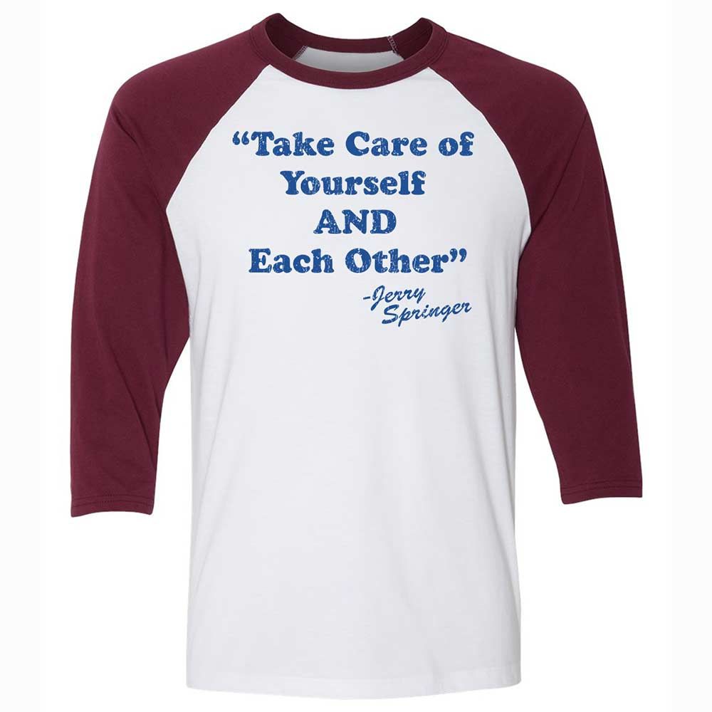 Take Of Yourself And Each Other - White/Maroon - 7