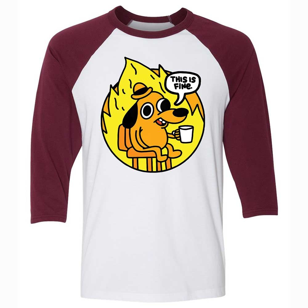 This is Fine - White/Maroon - 7