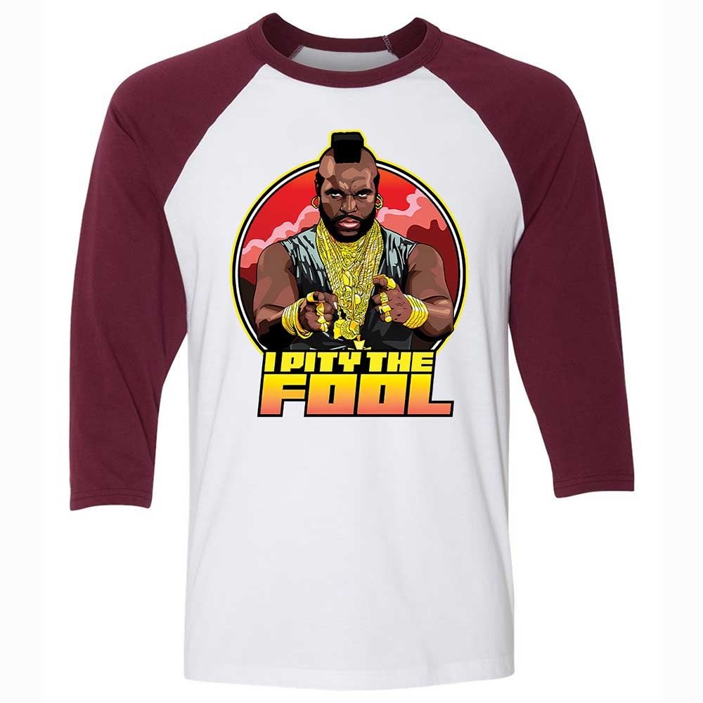 I Pity the Fool - White/Maroon - 7