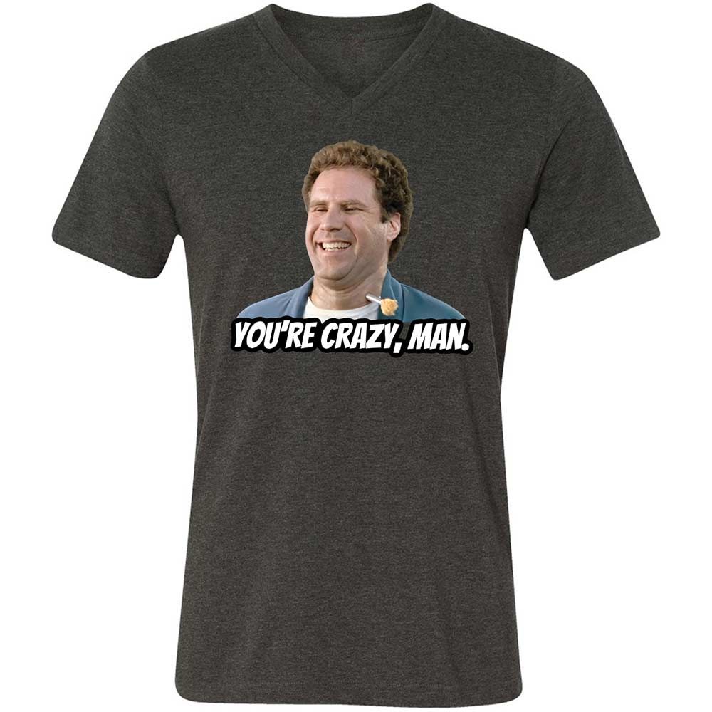 You're crazy, man - Dark Grey Heather - 8