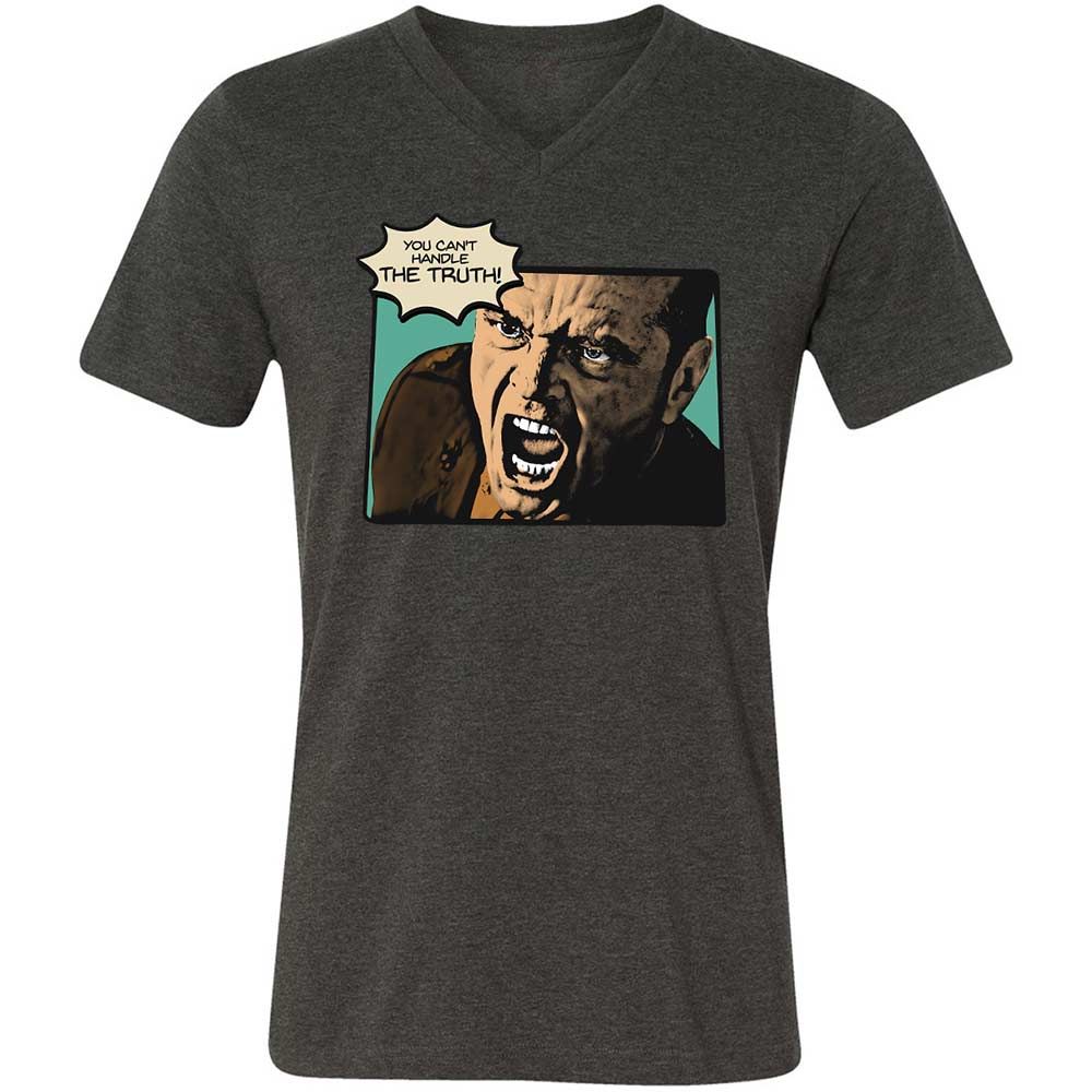 You Can't Handle The Truth - Dark Grey Heather - 8