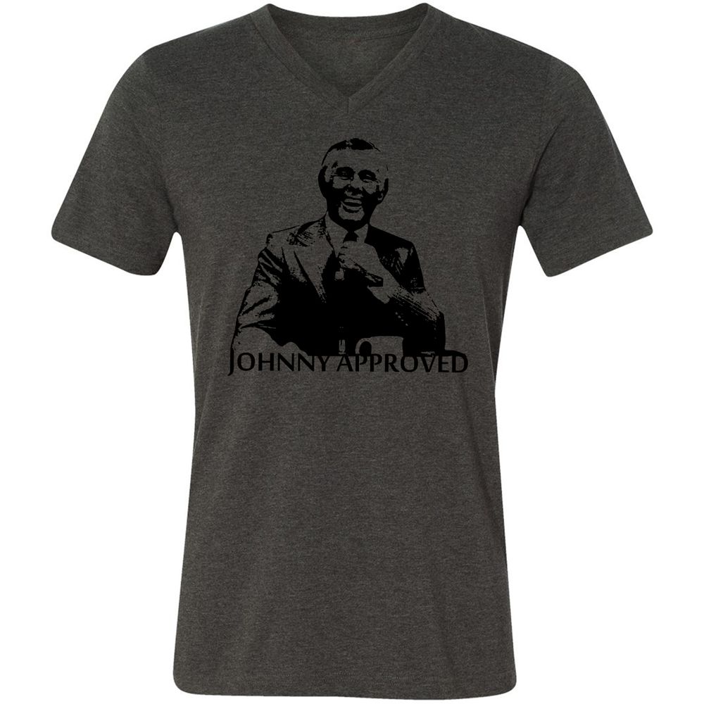 If it's good, Johnny Approves - Dark Grey Heather - 8