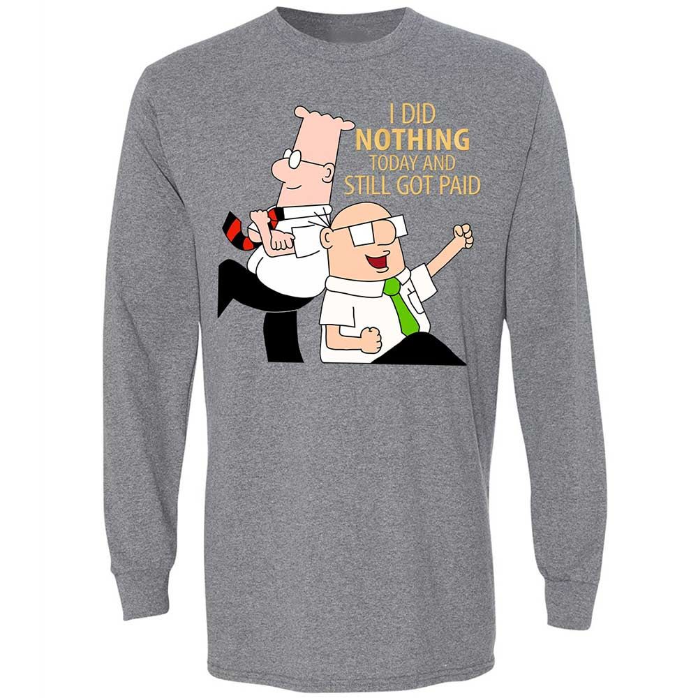I Did Nothing and Still Got Paid - Graphite Heather - 8