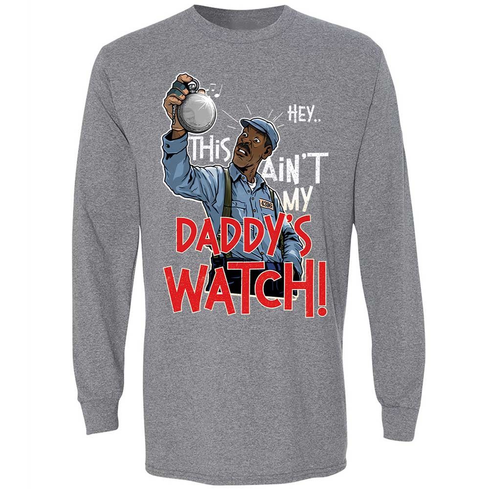 This Ain't My Daddy's Watch - Graphite Heather - 8
