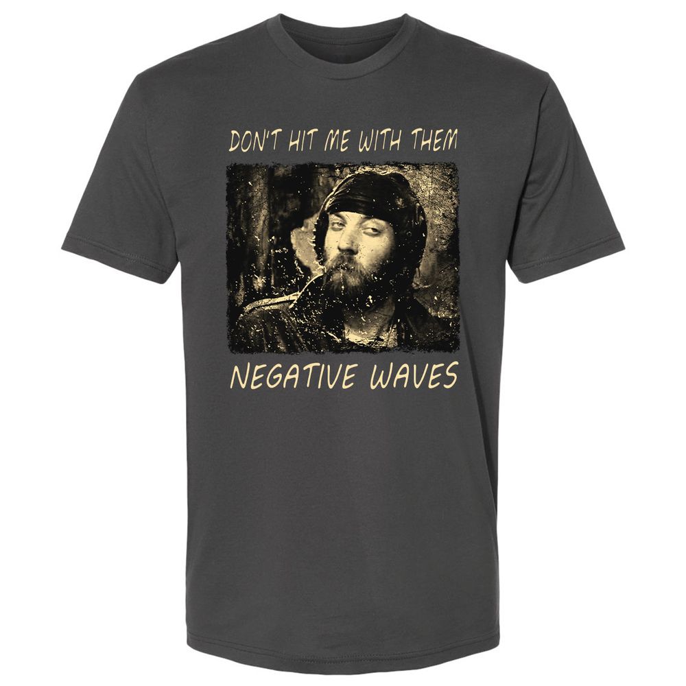 Don't hit me with them negative waves - Heavy Metal - 8