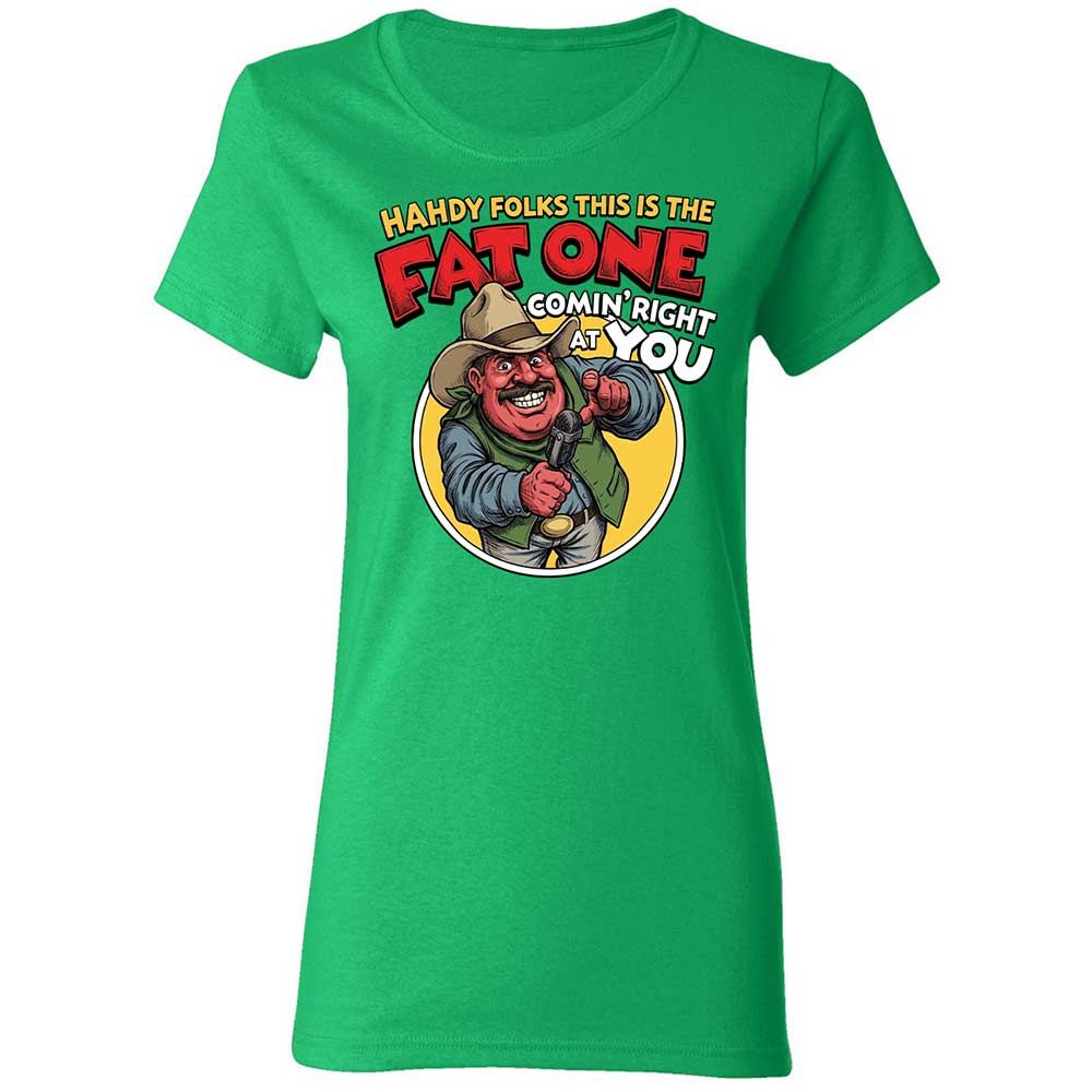 Fat One comin' right at you - Irish Green - 8