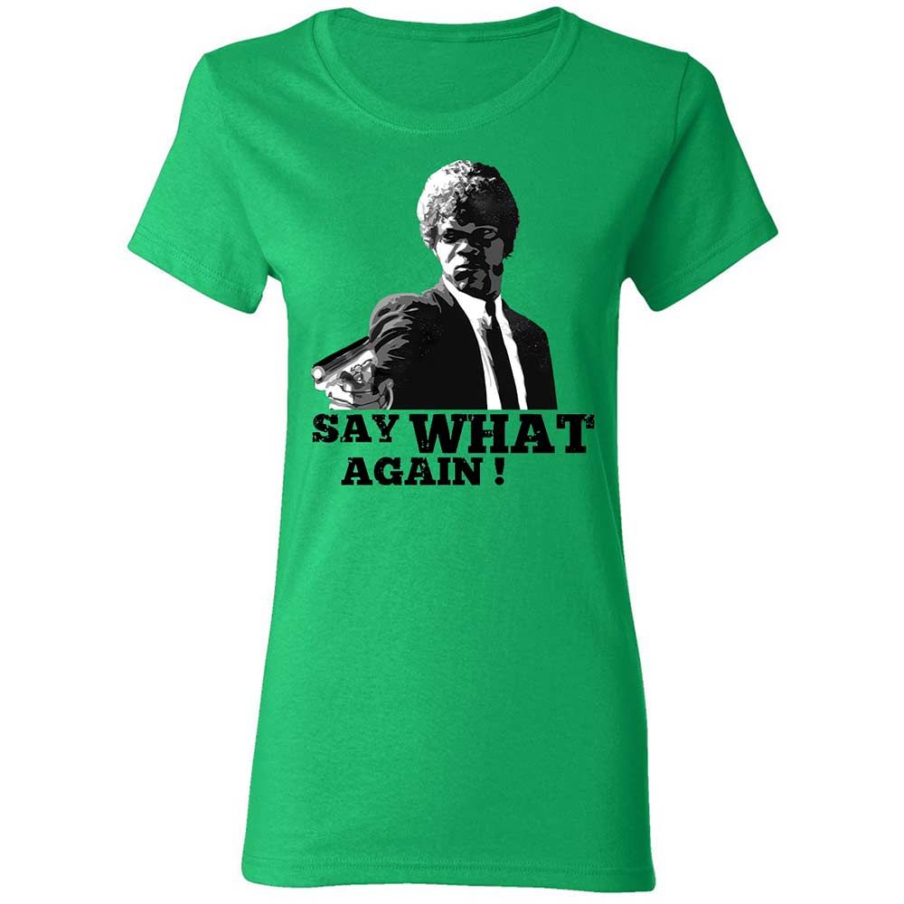 Say What Again - Irish Green - 8