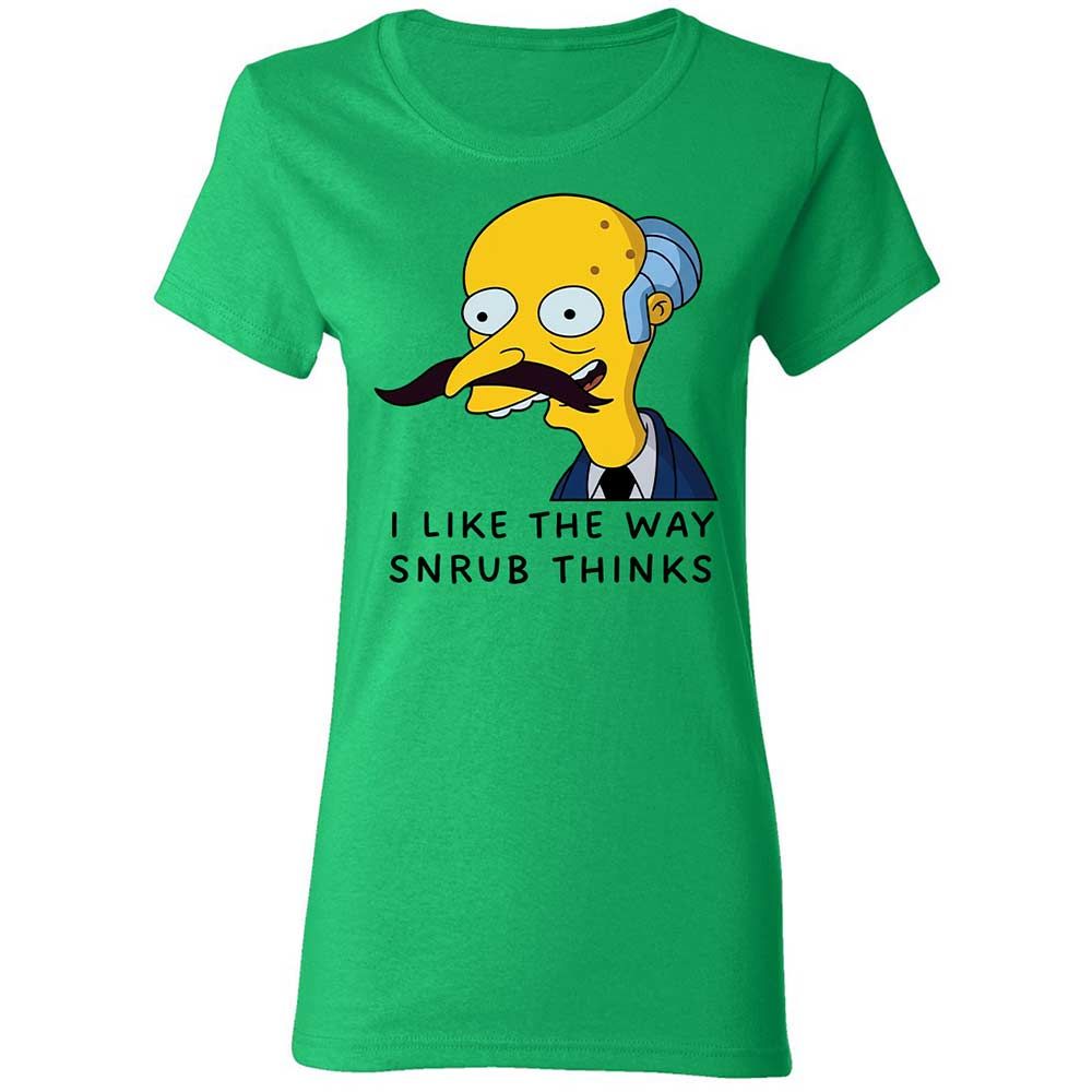 I Like the Way Snrub Thinks - Irish Green - 8
