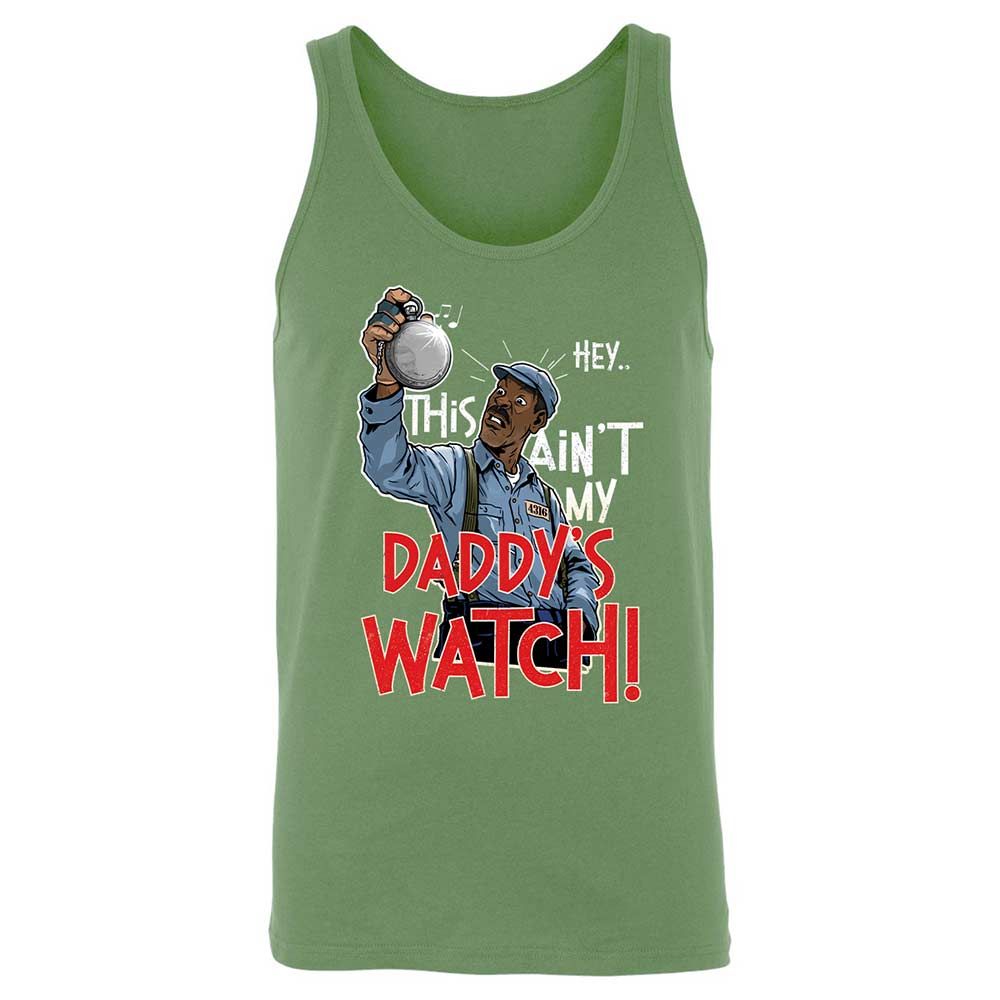 This Ain't My Daddy's Watch - Leaf - 8