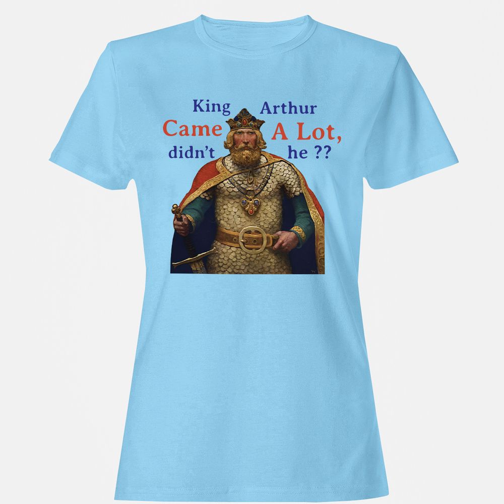 King Arthur Came a Lot - Light Blue - 8