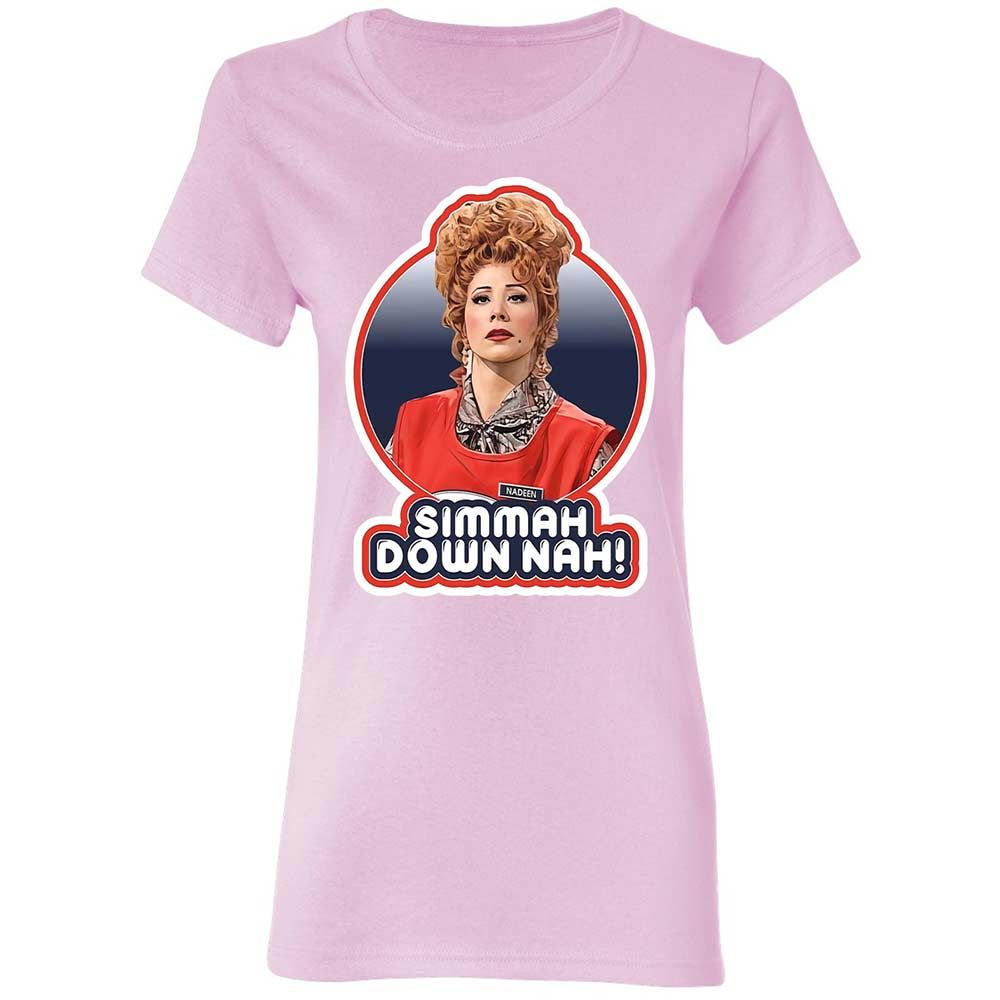 Simmah down nah! - Light Pink - 8