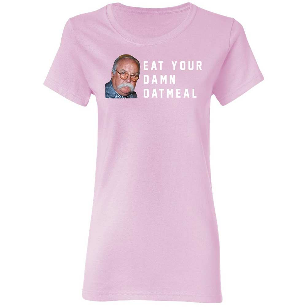 Eat Your Damn Oatmeal - Light Pink - 8