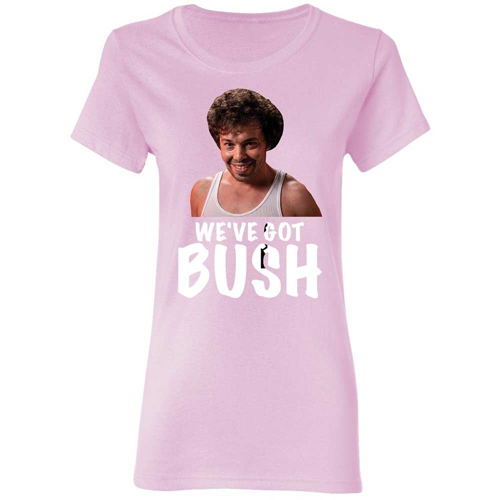We've got bush - Light Pink - 8