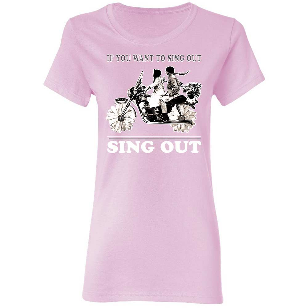 If you want to sing out, sing out - Light Pink - 8