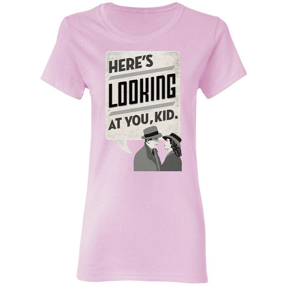 Here's Looking at You Kid - Light Pink - 8