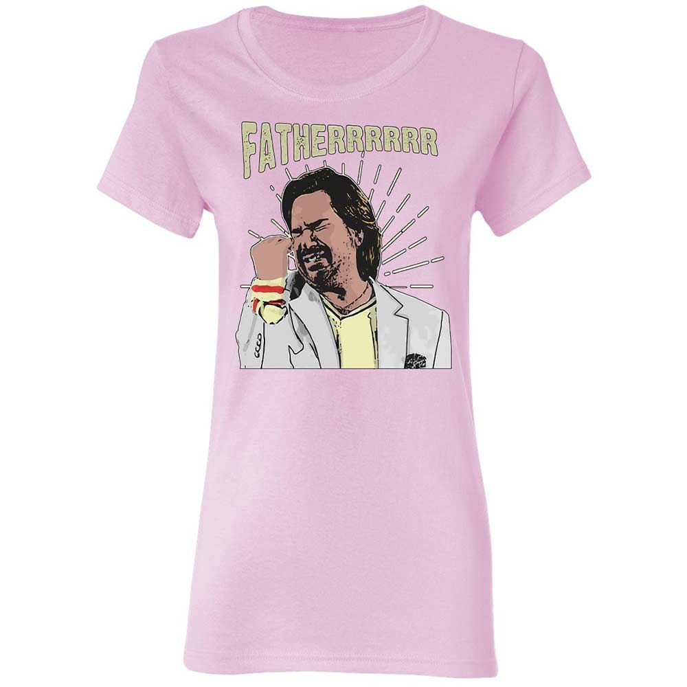 Fatherrrrr - Light Pink - 8