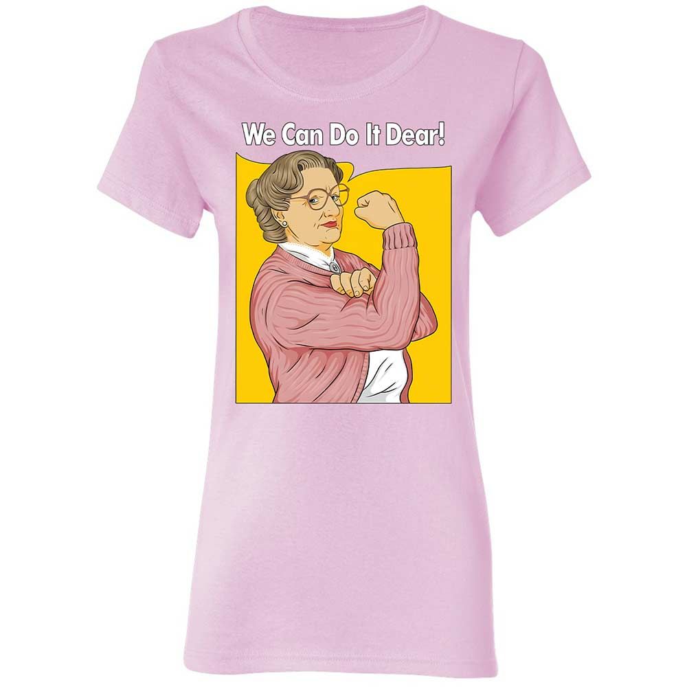 We Can Do It Dear - Light Pink - 8