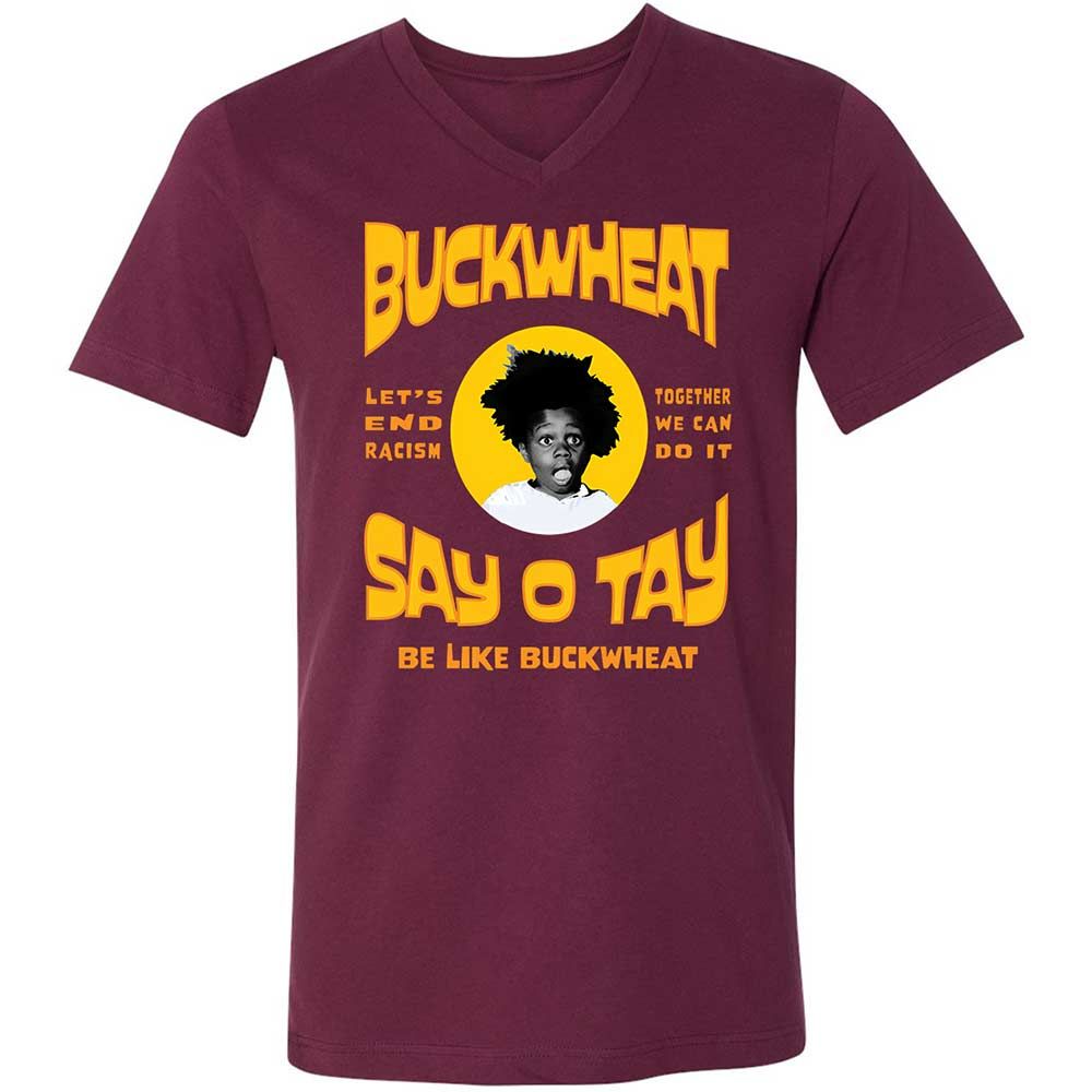 Buckwheat Say OTay - Maroon - 8