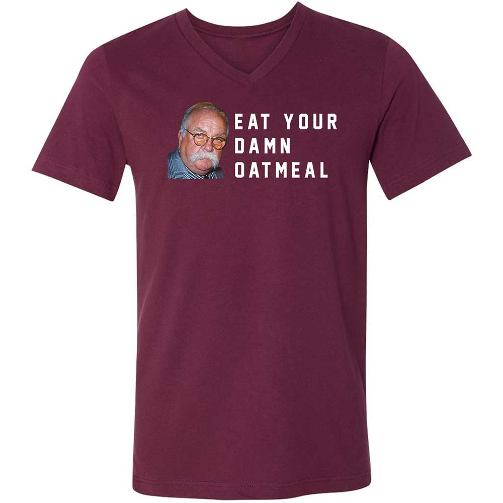 Eat Your Damn Oatmeal - Maroon - 8