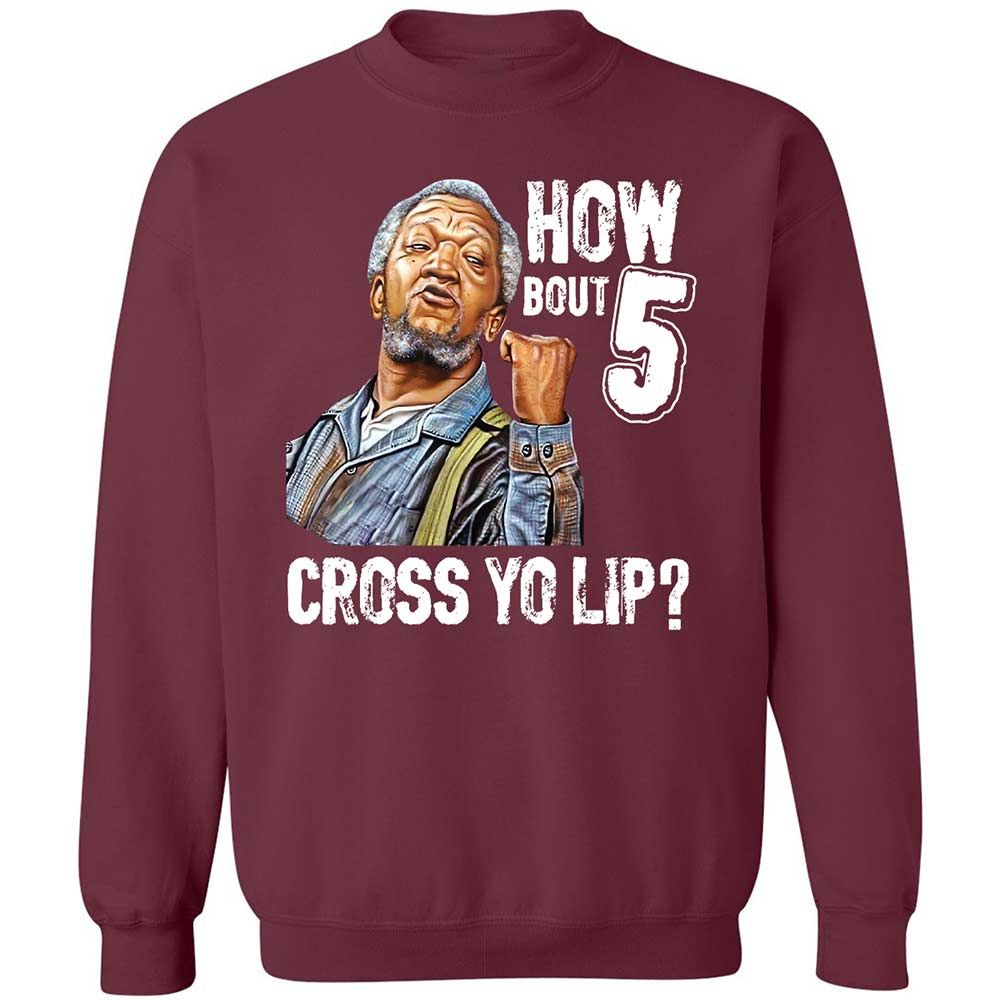 How bout 5 cross yo lip - Maroon - 8