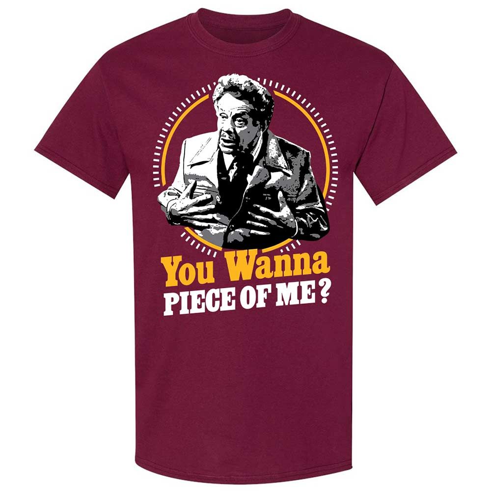 You Wanna Piece Of Me! - Maroon - 8