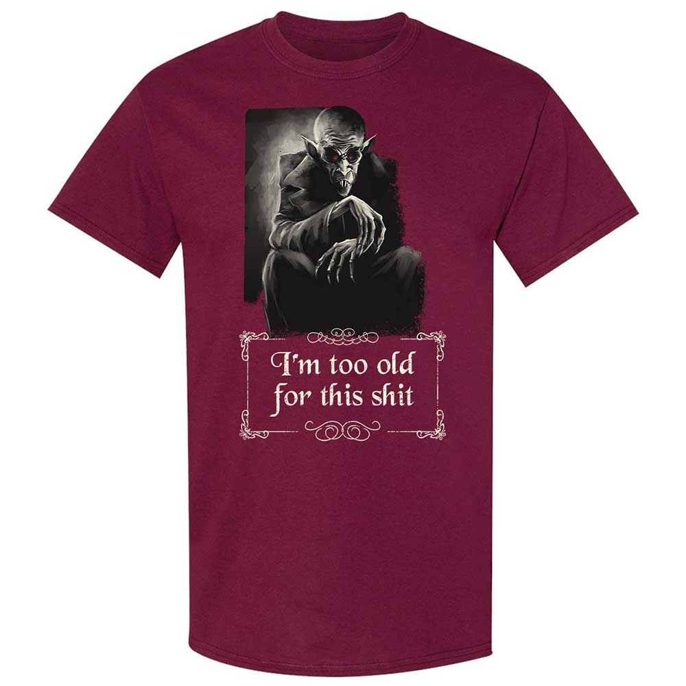 I'm too old for this shit - Maroon - 8