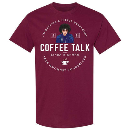 Coffee Talk with Linda Richman - Maroon - 8