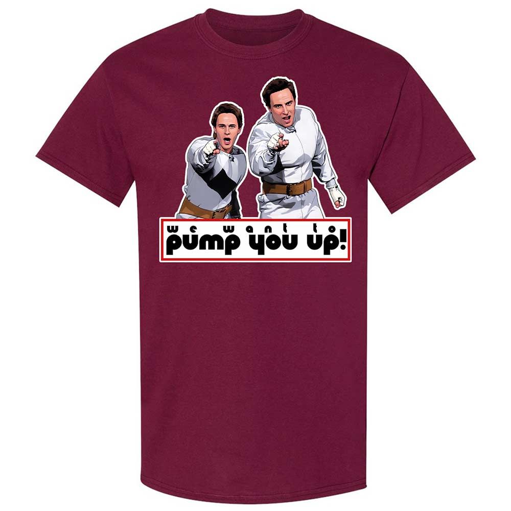 We Want To Pump You Up - Maroon - 8