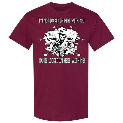 I'm not locked in here with you - Maroon - 8