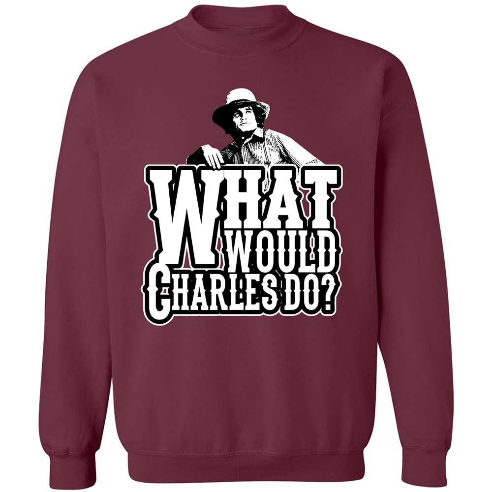 What Would Charles Do? - Maroon - 8