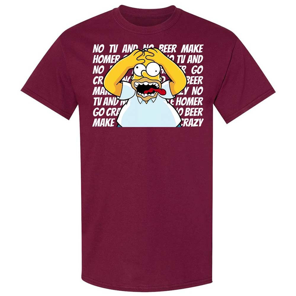 No TV and No Beer Make Homer Go Crazy - Maroon - 8