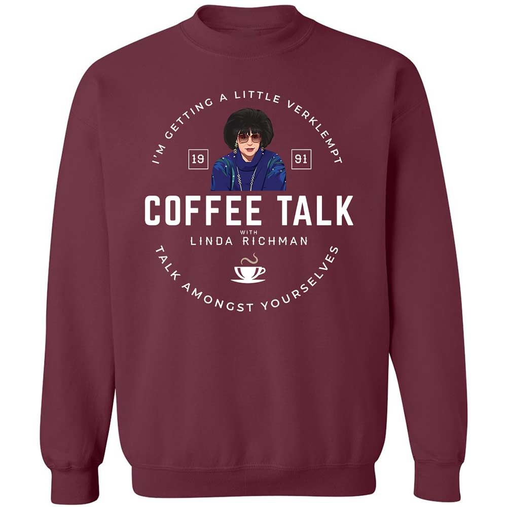 Coffee Talk with Linda Richman - Maroon - 8