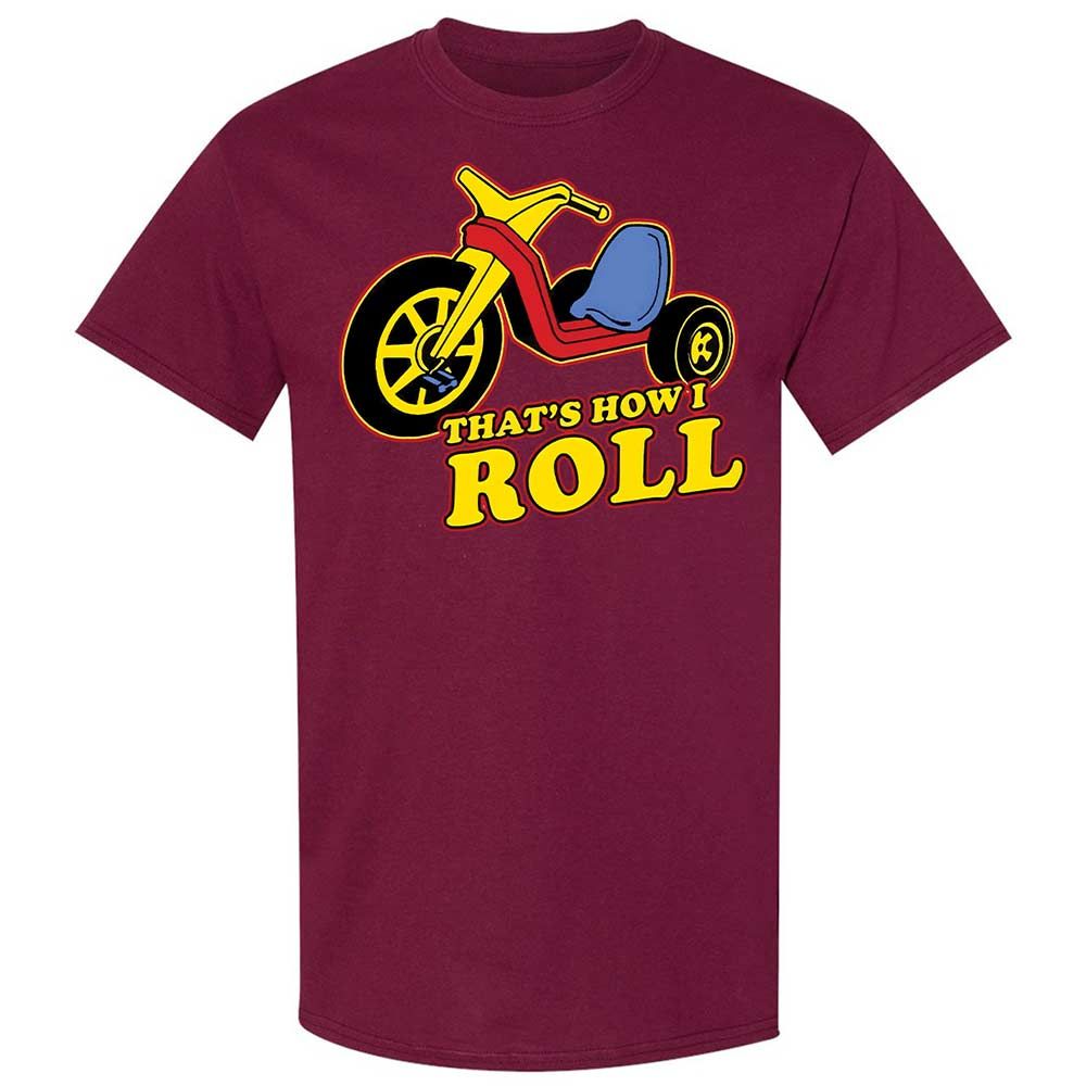 That's How I Roll - Maroon - 8