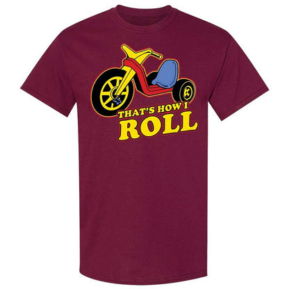 That's How I Roll - Maroon - 8