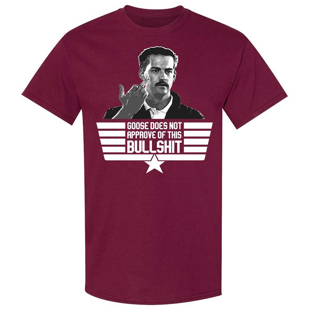 Goose does not approve - Maroon - 8