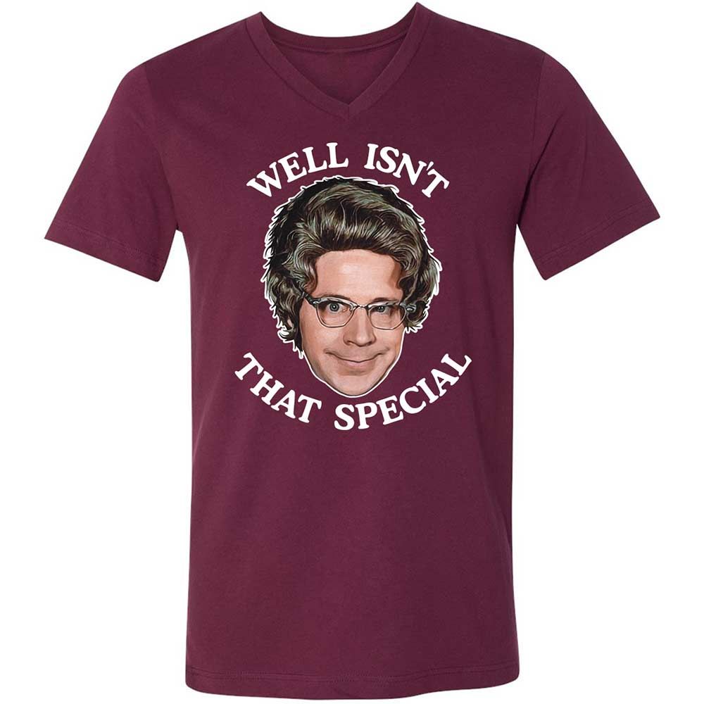 Well Isn't That Special - Maroon - 8