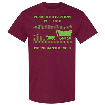 I'm from the 1900s - Maroon - 8