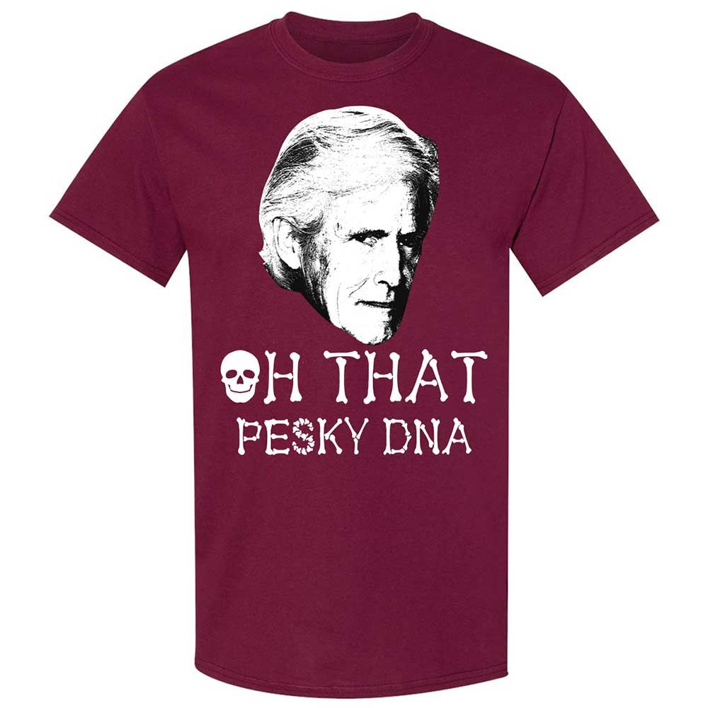 Oh That Pesky Dna - Maroon - 8