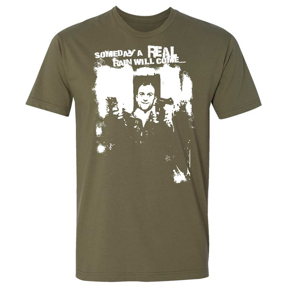Someday A Real Rain Will Come - Military Green - 8