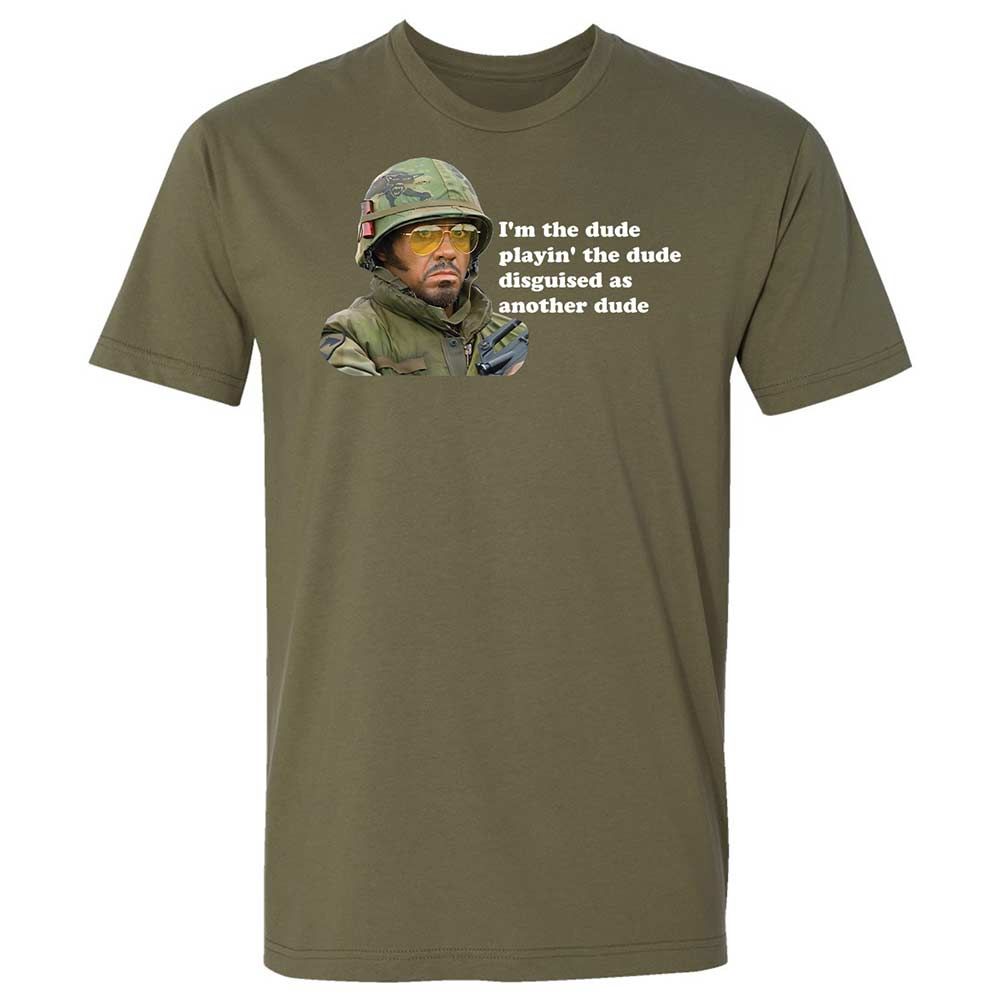 The dude, playing the dude - Military Green - 8