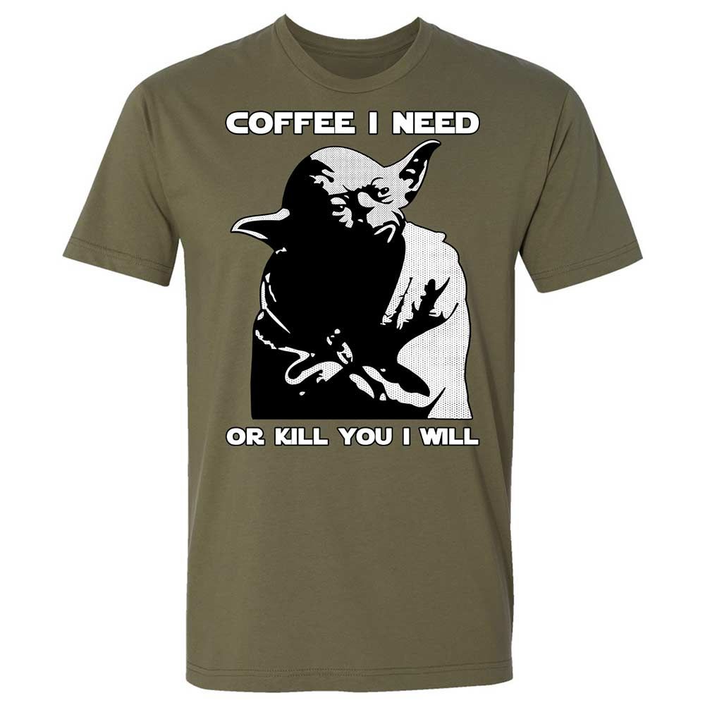 Coffee I Need - Military Green - 8